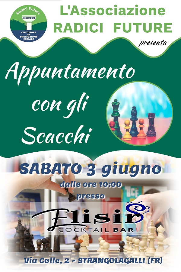 Locandina Appuntamento con gli Scacchi Strangolagalli 6 giugno 2023 Locandina Appuntamento con gli Scacchi Strangolagalli 6 giugno 2023